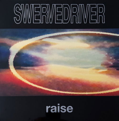 Swervedriver - Raise (LP)