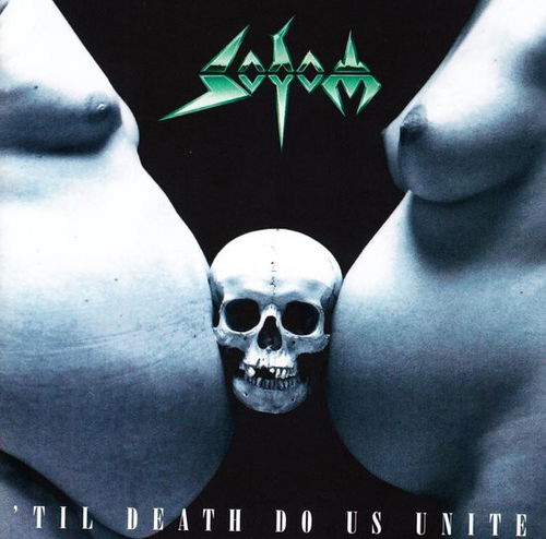 Sodom - 'Til Death Do Us Unite (CD)