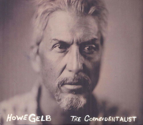 Howe Gelb - The Coincidentalist (CD)