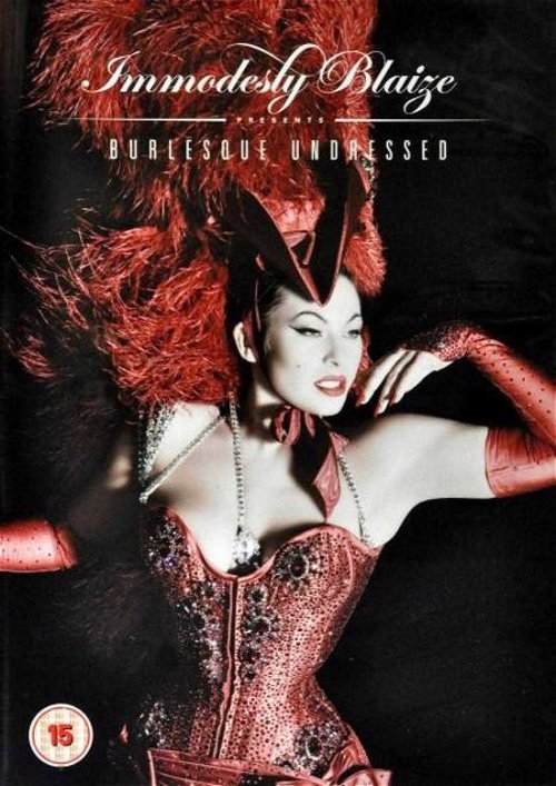 Immodesty Blaize - Presents Burlesque Undressed (DVD)
