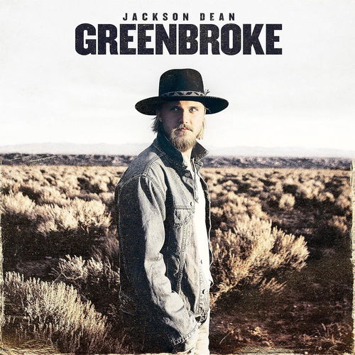 Jackson Dean - Greenbroke (CD)