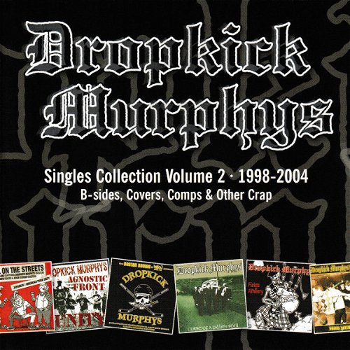Dropkick Murphys - Singles Collection Volume 2 (CD)