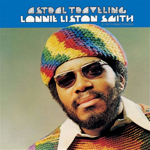 Lonnie Liston Smith & The Cosmic Echoes - Astral Traveling (Yellow Vinyl) (LP)