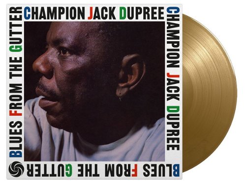 Champion Jack Dupree - Blues From The Gutter (Gold Vinyl) (LP)