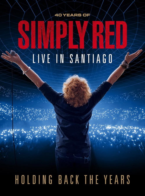 Simply Red - Holding Back The Years: Live In Santiago (+DVD) (Bluray)