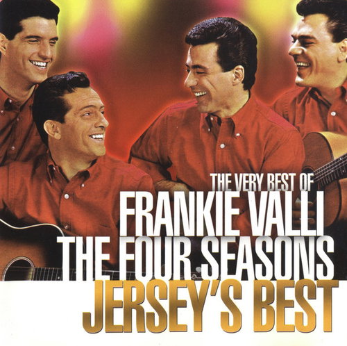 Frankie Valli & The Four Seasons - Jersey's Best (The Very Best Of Frankie Valli The Four Seasons) (CD)