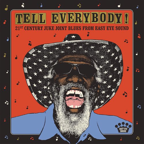 Various - Tell Everybody! (21st Century Juke Joint Blues From Easy Eye Sound) (CD)
