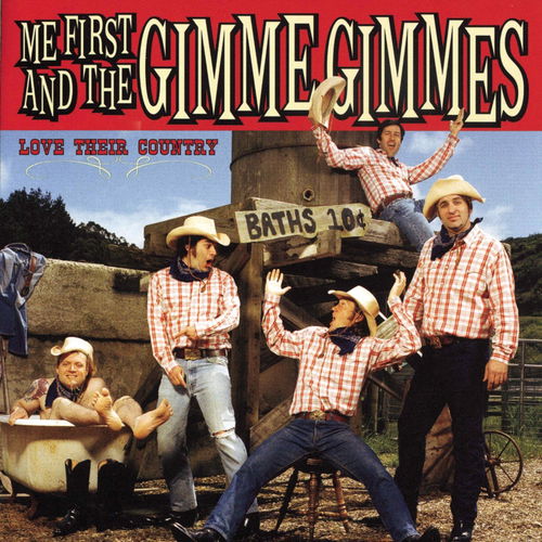 Me First & The Gimme Gimmes - Love Their Country (CD)