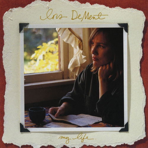 Iris DeMent - My Life (30th Anniversary) (LP)