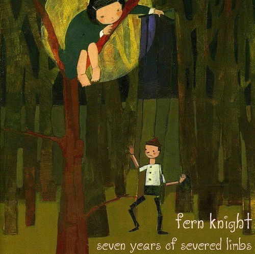 Fern Knight - Seven Years Of Severed LI (CD)