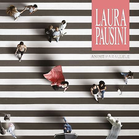 Laura Pausini - Anime Parallele (CD)