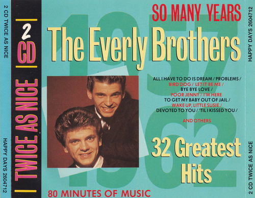 Everly Brothers - 32 Greatest Hits / So Many Years (CD)