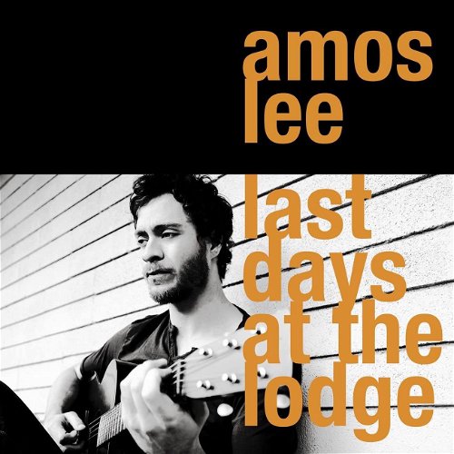 Amos Lee - Last Days At The Lodge (CD)