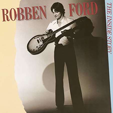 Robben Ford - The Inside Story (CD)