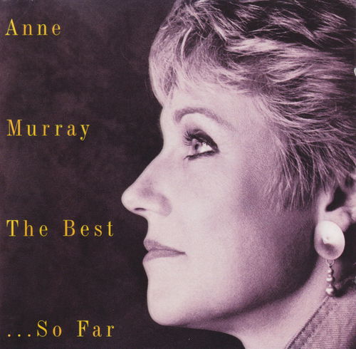 Anne Murray - The Best So Far (CD)