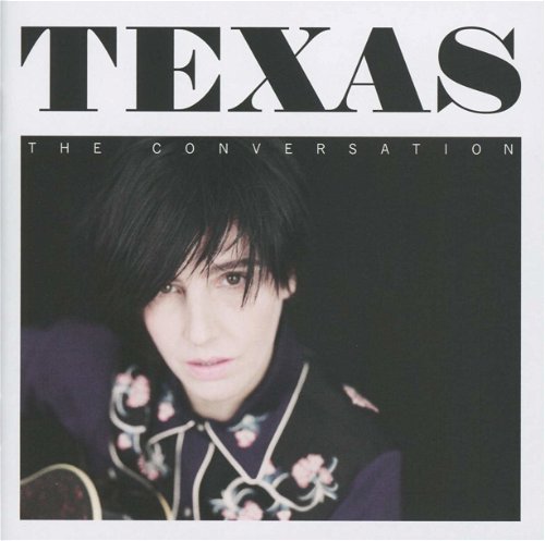 Texas - The Conversation - Tijdelijk Goedkoper (CD)