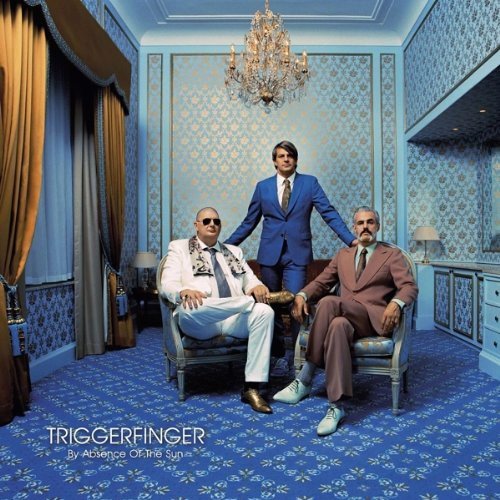 Triggerfinger - By Absence Of The Sun (CD)