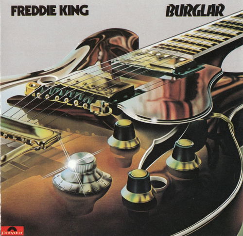 Freddie King - Burglar (CD)