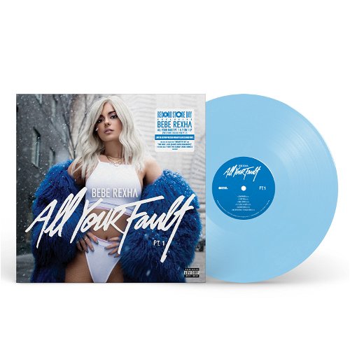 Bebe Rexha - All Your Fault: Parts 1 & 2 (Baby blue vinyl) RSD24 (LP)