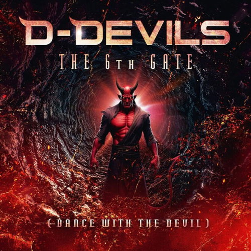 D-Devils - The 6th Gate (Dance With The Devil) Tijdelijk Goedkoper (MV)