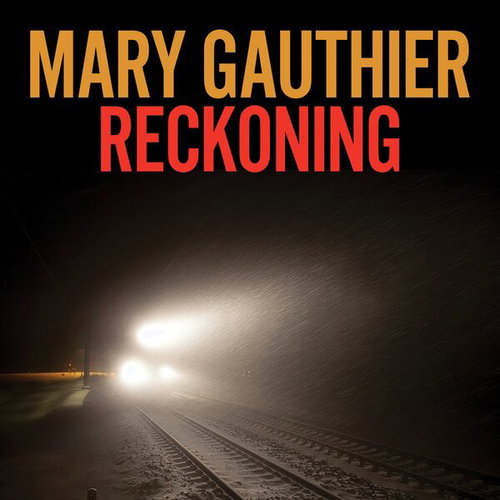 Mary Gauthier - Reckoning (LP)