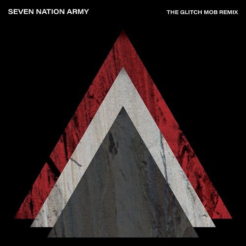 The White Stripes / The Glitch Mob - Seven Nation Army (The Glitch Mob Remix) (SV)