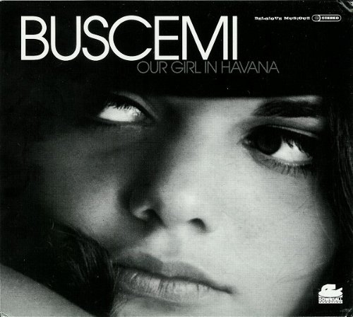Buscemi - Our Girl In Havana (CD)