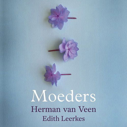 Herman Van Veen / Edith Leerkes - Moeders (CD)