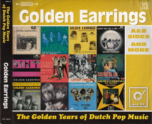 Golden Earrings - The Golden Years Of Dutch Pop Music (A&B Sides And More) (CD)