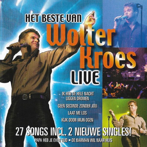 Wolter Kroes - Het Beste Van Wolter Kroes Live (CD)