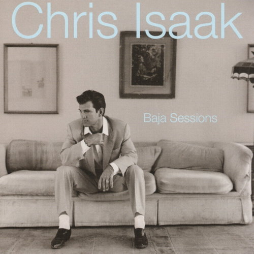 Chris Isaak - Baja Sessions - 30th anniversary (LP)