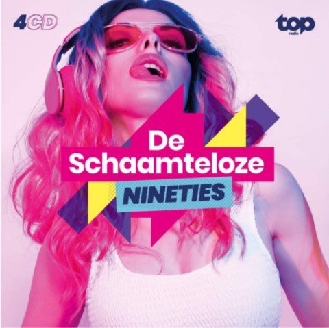 Various - Topradio - De Schaamteloze Nineties (4CD) (CD)