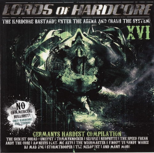 Various - Lords Of Hardcore XVI (The Hardcore Bastards Enter The Arena And Crash The System) (CD)