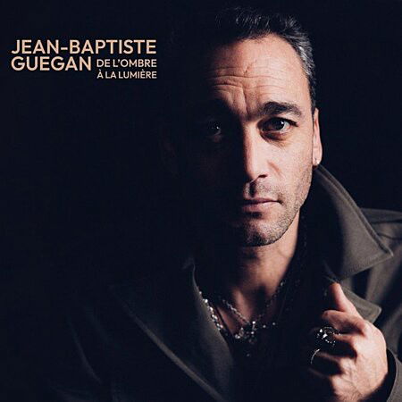 Jean-Baptiste Guegan - De L'ombre À La Lumière (LP)