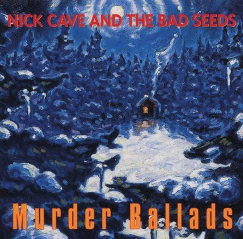 Nick Cave & The Bad Seeds - Murder Ballads (LP)