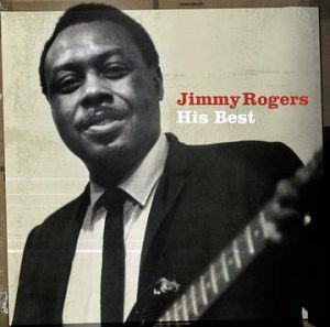 Jimmy Rogers - His Best (CD)