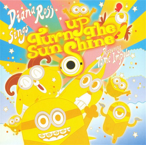 Diana Ross Ft. Tame Impala - Turn Up The Sunshine (SV)