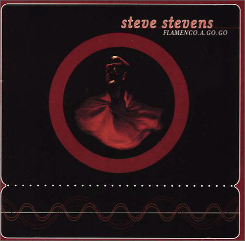 Steve Stevens - Flamenco.A.Go.Go (CD)