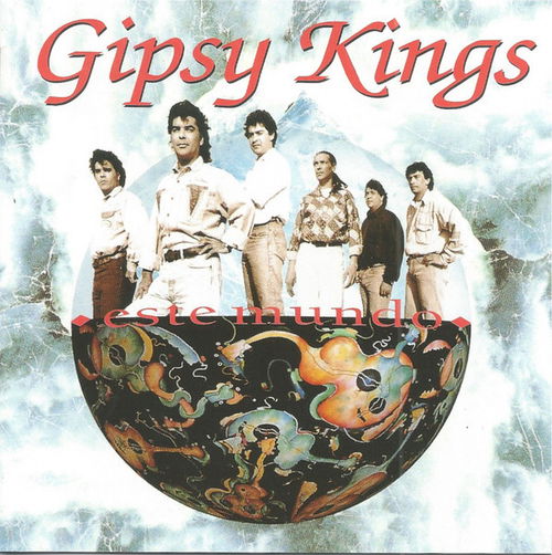 Gipsy Kings - Este Mundo (CD)