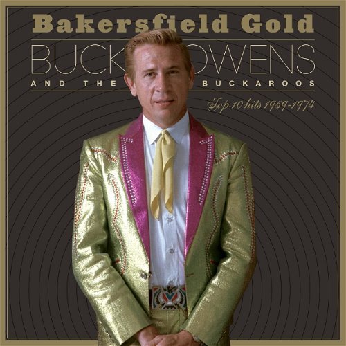 Buck Owens - Bakersfield Gold: Top 10 Hits 1959-1974 - 3LP (LP)