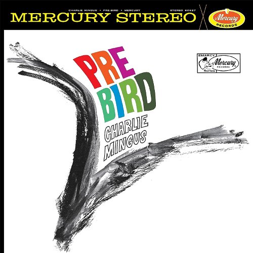 Charles Mingus - Pre-Bird (Acoustic Sounds) (LP)