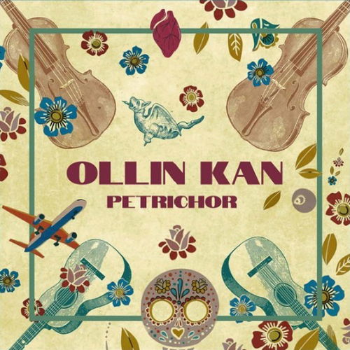 Ollin Kan - Petrichor (LP)