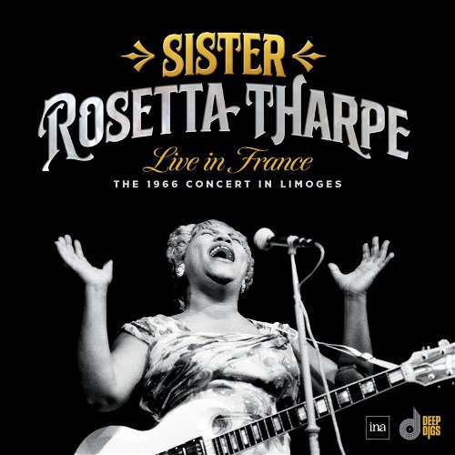 Sister Rosetta Tharpe - Live In France: The 1966 Concert in Limoges - 2LP RSD24 (LP)