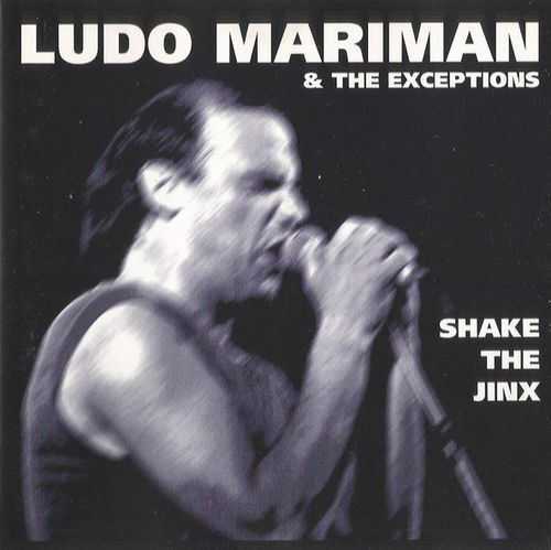 Ludo Mariman & The Exceptions - Shake The Jinx (CD)