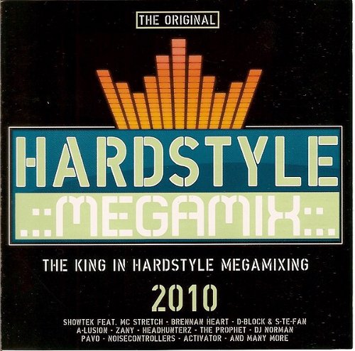 Various - Hardstyle Megamix 2010 - The King In Hardstyle Megamixing (CD)