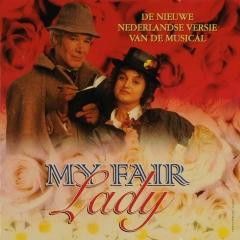 Various - My Fair Lady - De Nieuwe Nederlandse Versie Van De Musical (CD)