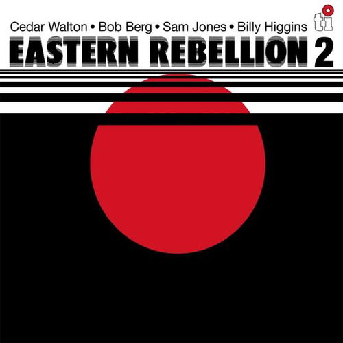 Cedar Walton / Bob Berg / Sam Jones / Billy Higgins - Eastern Rebellion 2 Tijdelijk Goedkoper (LP)