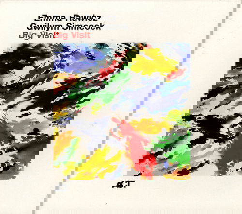 Emma Rawicz / Gwilym Simcock - Big Visit (CD)