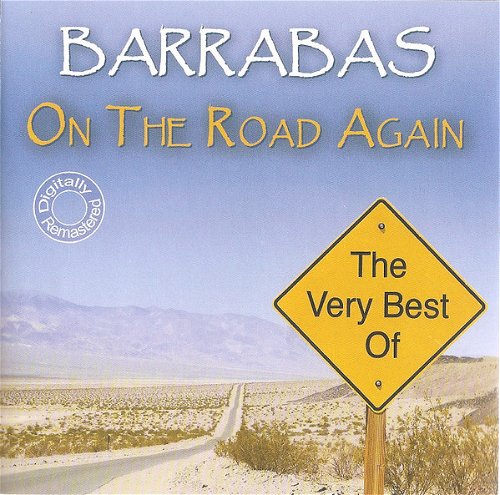 Barrabas - On The Road Again - The Very Best Of (CD)