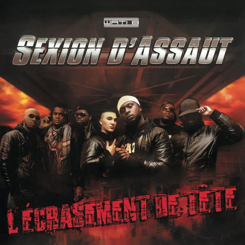 Sexion D'Assaut - L' écrasement De Tête (LP)